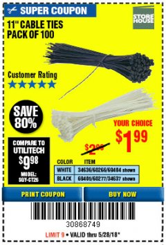 Harbor Freight Coupon 11" CABLE TIES PACK OF 100 Lot No. 34636/69404/60266/34637/69405/60277 Expired: 5/28/18 - $1.99