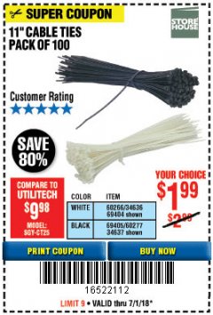Harbor Freight Coupon 11" CABLE TIES PACK OF 100 Lot No. 34636/69404/60266/34637/69405/60277 Expired: 7/1/18 - $1.99