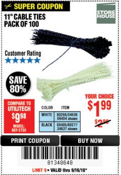 Harbor Freight Coupon 11" CABLE TIES PACK OF 100 Lot No. 34636/69404/60266/34637/69405/60277 Expired: 9/16/18 - $1.99