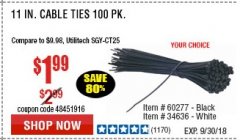 Harbor Freight Coupon 11" CABLE TIES PACK OF 100 Lot No. 34636/69404/60266/34637/69405/60277 Expired: 9/30/18 - $1.99
