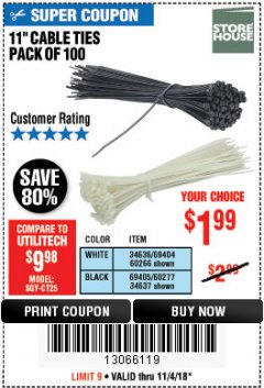 Harbor Freight Coupon 11" CABLE TIES PACK OF 100 Lot No. 34636/69404/60266/34637/69405/60277 Expired: 11/4/18 - $1.99