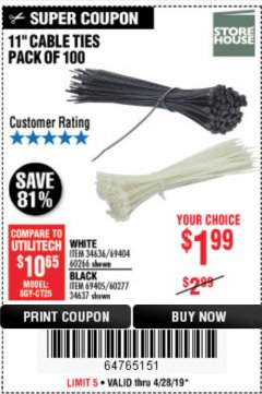 Harbor Freight Coupon 11" CABLE TIES PACK OF 100 Lot No. 34636/69404/60266/34637/69405/60277 Expired: 4/28/19 - $1.99