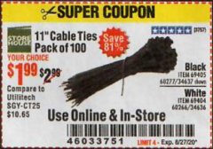 Harbor Freight Coupon 11" CABLE TIES PACK OF 100 Lot No. 34636/69404/60266/34637/69405/60277 Expired: 8/27/20 - $1.99