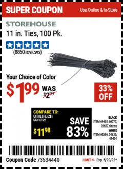 Harbor Freight Coupon 11" CABLE TIES PACK OF 100 Lot No. 34636/69404/60266/34637/69405/60277 Expired: 5/22/22 - $1.99