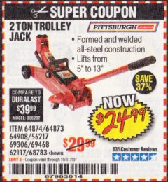 Harbor Freight Coupon 2 TON TROLLEY JACK Lot No. 64873, 64908, 56217, 64874 Expired: 10/31/19 - $24.99