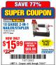 Harbor Freight Coupon 18 GAUGE 2-IN-1 NAILER/STAPLER Lot No. 68019/61661/63156 Expired: 7/10/17 - $15.99