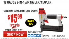 Harbor Freight Coupon 18 GAUGE 2-IN-1 NAILER/STAPLER Lot No. 68019/61661/63156 Expired: 8/31/18 - $15.99