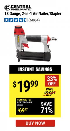 Harbor Freight Coupon 18 GAUGE 2-IN-1 NAILER/STAPLER Lot No. 68019/61661/63156 Expired: 3/24/22 - $19.99