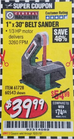 Harbor Freight Coupon 1" x 30" BELT SANDER Lot No. 2485/61728/60543 Expired: 10/31/18 - $39.99
