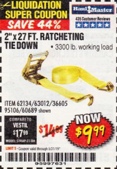 Harbor Freight Coupon 2" x 27 FT. RATCHETING TIE DOWN Lot No. 60689/62134/95106 Expired: 5/31/19 - $9.99