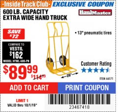 Harbor Freight ITC Coupon 600 LB. CAPACITY EXTRA WIDE HAND TRUCK Lot No. 66171 Expired: 10/1/19 - $89.99