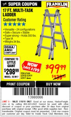 Harbor Freight ITC Coupon FRANKLIN 17 FT. REACH, TYPE IA, 300 LB. MULTITASK LADDER Lot No. 63418 Expired: 1/10/19 - $99.99