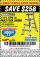 Harbor Freight Coupon FRANKLIN 17 FT. REACH, TYPE IA, 300 LB. MULTITASK LADDER Lot No. 63418 Expired: 1/2/17 - $99.99