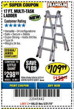 Harbor Freight Coupon FRANKLIN 17 FT. REACH, TYPE IA, 300 LB. MULTITASK LADDER Lot No. 63418 Expired: 5/31/18 - $109.99