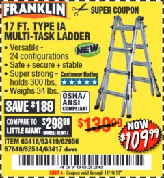 Harbor Freight Coupon FRANKLIN 17 FT. REACH, TYPE IA, 300 LB. MULTITASK LADDER Lot No. 63418 Expired: 11/10/18 - $109.99