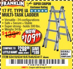 Harbor Freight Coupon FRANKLIN 17 FT. REACH, TYPE IA, 300 LB. MULTITASK LADDER Lot No. 63418 Expired: 5/1/19 - $109.99