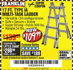 Harbor Freight Coupon FRANKLIN 17 FT. REACH, TYPE IA, 300 LB. MULTITASK LADDER Lot No. 63418 Expired: 5/4/19 - $109.99