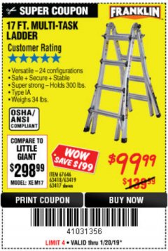 Harbor Freight Coupon FRANKLIN 17 FT. REACH, TYPE IA, 300 LB. MULTITASK LADDER Lot No. 63418 Expired: 1/20/19 - $99.99