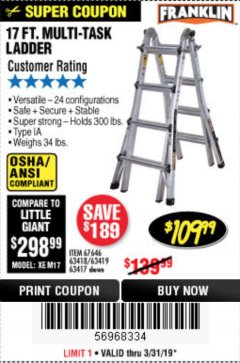 Harbor Freight Coupon FRANKLIN 17 FT. REACH, TYPE IA, 300 LB. MULTITASK LADDER Lot No. 63418 Expired: 3/31/19 - $109.99