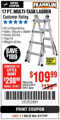 Harbor Freight Coupon FRANKLIN 17 FT. REACH, TYPE IA, 300 LB. MULTITASK LADDER Lot No. 63418 Expired: 3/17/19 - $109.99