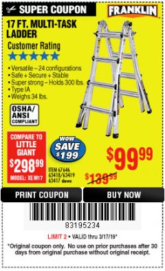 Harbor Freight Coupon FRANKLIN 17 FT. REACH, TYPE IA, 300 LB. MULTITASK LADDER Lot No. 63418 Expired: 3/17/19 - $99.99
