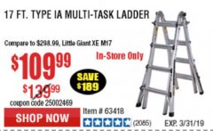 Harbor Freight Coupon FRANKLIN 17 FT. REACH, TYPE IA, 300 LB. MULTITASK LADDER Lot No. 63418 Expired: 3/31/19 - $109.99