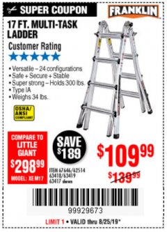 Harbor Freight Coupon FRANKLIN 17 FT. REACH, TYPE IA, 300 LB. MULTITASK LADDER Lot No. 63418 Expired: 8/25/19 - $109.99