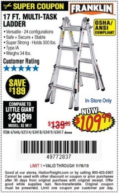 Harbor Freight Coupon FRANKLIN 17 FT. REACH, TYPE IA, 300 LB. MULTITASK LADDER Lot No. 63418 Expired: 11/16/19 - $109.99