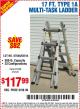 Harbor Freight Coupon FRANKLIN 17 FT. REACH, TYPE IA, 300 LB. MULTITASK LADDER Lot No. 63418 Expired: 6/22/15 - $117.99