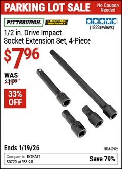 Harbor Freight Coupon PITTSBURGH 1/2 IN. DRIVE IMPACT SOCKET EXTENSION SET, 4-PIECE Lot No. 67972 Expired: 12/31/69 - $7.96