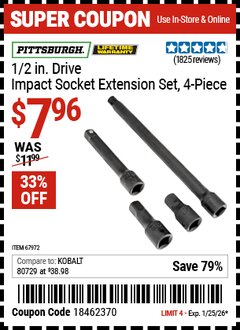 Harbor Freight Coupon PITTSBURGH 1/2 IN. DRIVE IMPACT SOCKET EXTENSION SET, 4-PIECE Lot No. 67972 Expired: 1/25/26 - $7.96