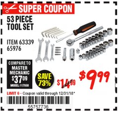 Harbor Freight Coupon 53 PIECE TOOL KIT Lot No. 63339/65976 Expired: 12/31/18 - $9.99