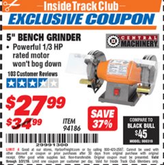 Harbor Freight ITC Coupon 5" BENCH GRINDER Lot No. 94186 Expired: 3/31/19 - $27.99