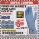 Harbor Freight Coupon POWDER-FREE NITRILE GLOVES PACK OF 100 Lot No. 68496/61363/97581/68497/61360/68498/61359 Expired: 4/24/16 - $5.99