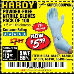 Harbor Freight Coupon POWDER-FREE NITRILE GLOVES PACK OF 100 Lot No. 68496/61363/97581/68497/61360/68498/61359 Expired: 9/18/18 - $5.99