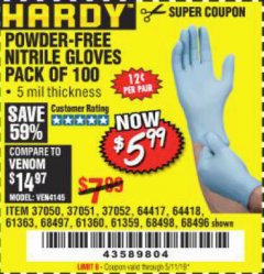 Harbor Freight Coupon POWDER-FREE NITRILE GLOVES PACK OF 100 Lot No. 68496/61363/97581/68497/61360/68498/61359 Expired: 5/11/19 - $5.99