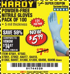 Harbor Freight Coupon POWDER-FREE NITRILE GLOVES PACK OF 100 Lot No. 68496/61363/97581/68497/61360/68498/61359 Expired: 7/19/19 - $5.99