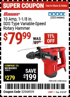 Harbor Freight Coupon BAUER 10 AMP, 1-1/8" SDS VARIABLE SPEED PRO ROTARY HAMMER KIT Lot No. 64287/64288 Expired: 5/5/24 - $79.99