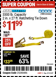 Harbor Freight Coupon 2" X 27 FT. HEAVY DUTY RATCHETING TIE DOWN Lot No. 95106/62134/63012/60689 Expired: 5/12/24 - $11.99