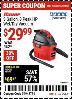 Harbor Freight Coupon BAUER 3 GALLON WET/DRY VACUUM Lot No. 64753 Expired: 5/5/24 - $29.99