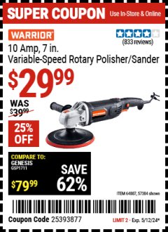 Harbor Freight Coupon 10 AMP, 7 IN. VARIABLE SPEED POLISHER/SANDER Lot No. 64807, 57384 Expired: 5/12/24 - $29.99