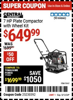 Harbor Freight Coupon CENTRAL MACHINERY 7HP PLATE COMPACTOR WITH WHEEL KIT Lot No. 70167 Expired: 5/12/24 - $649.99
