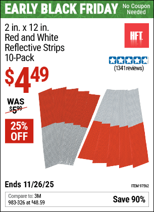 www.hfqpdb.com - HFT 2 IN. X 12 IN. RED AND WHITE REFLECTIVE STRIPS, 10-PACK Lot No. 97562