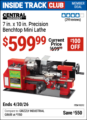 Harbor Freight CENTRAL MACHINERY 7 IN. X 10 IN. PRECISION BENCHTOP MINI LATHE coupon