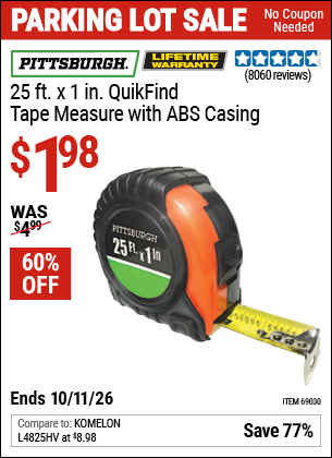 www.hfqpdb.com - PITTSBURGH 25 FT. X 1 IN. QUIKFIND TAPE MEASURE WITH ABS CASING Lot No. 69030