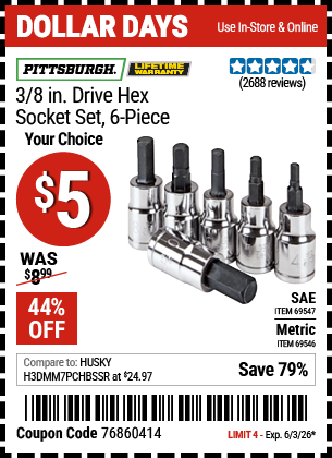 www.hfqpdb.com - PITTSBURGH 3/8 IN. DRIVE HEX SOCKET SET, 6-PIECE Lot No. 69546/69547