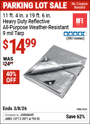 www.hfqpdb.com - HFT 11 FT. 4 IN. X 19 FT. 6 IN. HEAVY DUTY REFLECTIVE ALL-PURPOSE WEATHER-RESISTANT 9 MIL TARP Lot No. 47676