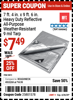 www.hfqpdb.com - HFT 7 FT. 4 IN. X 9 FT. 6 IN. HEAVY DUTY REFLECTIVE ALL-PURPOSE WEATHER-RESISTANT 9 MIL TARP Lot No. 30872