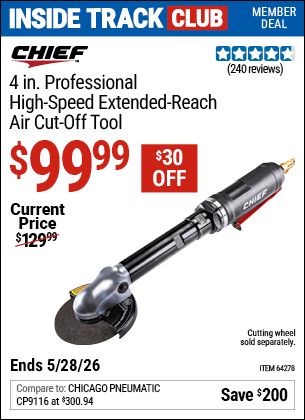 www.hfqpdb.com - CHIEF 4 IN. PROFESSIONAL HIGH-SPEED EXTENDED-REACH AIR CUT-OFF TOOL Lot No. 64278