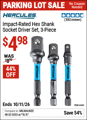www.hfqpdb.com - HERCULES IMPACT-RATED HEX SHANK SOCKET DRIVER SET, 3-PIECE Lot No. 64604